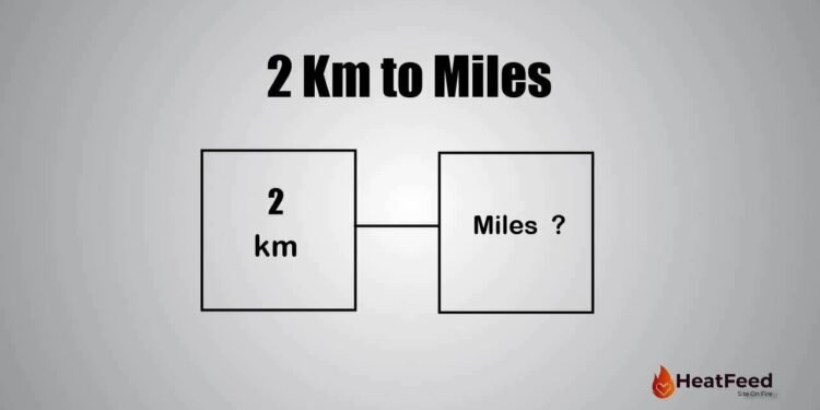 2km in Miles