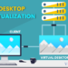 Desktop Virtualization