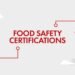 How Food Safety Certification Enhances Consumer Trust